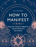 Cover: How to Manifest - Michael O'Mara Books Ltd