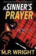 Cover: A Sinner's Prayer - Black and White Publishing