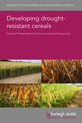 Cover: Developing drought-resistant cereals - Burleigh Dodds Science Publishing