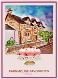 Cover: Farmhouse Favourites - Independent Publishing Network