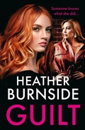 Cover: Guilt - Head of Zeus -- an Aries Book