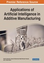 Cover: Applications of Artificial Intelligence in Additive Manufacturing - Business Science Reference