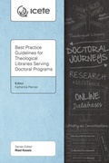 Cover: Best Practice Guidelines for Theological Libraries Serving Doctoral Programs - Langham Publishing