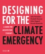 Cover: Designing for the Climate Emergency - RIBA Publishing