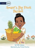 Cover: Amani's Big Fruit Basket - Library for All