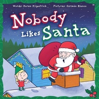 Enlarge image Cover: Nobody Likes Santa - Genius Cat Books