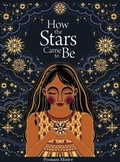 Cover: How the Stars Came to Be - Tate Publishing