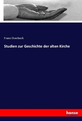 Cover: Studien zur Geschichte der alten Kirche - Hansebooks