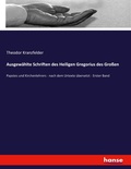 Cover: Ausgewaehlte Schriften des Heiligen Gregorius des Grossen - Hansebooks