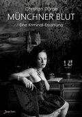 Cover: M&Uuml;NCHNER BLUT - BookRix