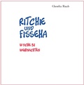 Cover: Ritchie und Fisseha - Schnatter und Lieschen GmbH