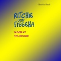 Cover: Ritchie und Fisseha - Schnatter und Lieschen GmbH