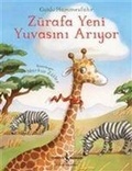 Cover: Z&uuml;rafa Yeni Yuvasini Ariyor - T&uuml;rkiye Is Bankasi K&uuml;lt&uuml;r Yayinlari