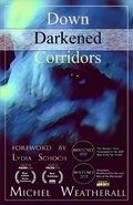 Cover: Down Darkened Corridors - Broken Keys Publishing