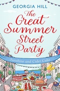 Cover: The Great Summer Street Party Part 1: Sunshine and Cider Cake - HarperCollins