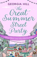 Cover: The Great Summer Street Party Part 3: Blue Skies and Blackberry Pies - HarperCollins