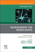 Cover: Neurosurgery for Neurologists, An Issue of Neurologic Clinics: Volume 40-2 - Elsevier