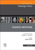 Cover: Thoracic Infections, An Issue of Radiologic Clinics of North America: Volume 60-3 - Elsevier