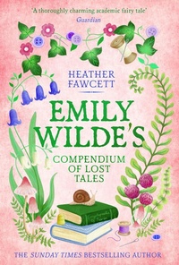 Abbildung von: Emily Wilde's Compendium of Lost Tales - Orbit