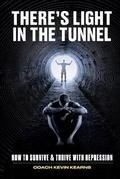 Cover: There's Light In The Tunnel - Bowker.com