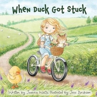 Enlarge image Cover: When Duck Got Stuck - Thorpe Bowker