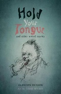 Cover: Hold Your Tongue - Glenden Hickson