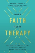 Cover: When Faith Meets Therapy - Thomas Nelson Publishers