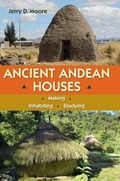 Cover: Ancient Andean Houses - University Press of Florida