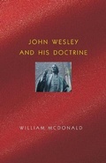 Cover: John Wesley and His Doctrine - Schmul Publishing