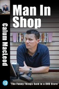 Cover: MAN IN SHOP - Torquil MacLeod Books Ltd.