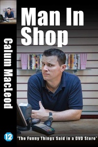 Enlarge image Cover: MAN IN SHOP - Torquil MacLeod Books Ltd.