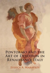 Abbildung von: Pontormo and the Art of Devotion in Renaissance Italy - Cambridge University Press
