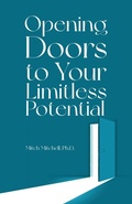 Cover: Opening Doors to Your Limitless Potential - IngramSpark