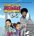 Cover: Come on a Journee with me to DC - IngramSpark