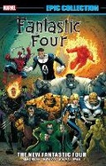Cover: Fantastic Four Epic Collection: The New Fantastic Four - Marvel Comics