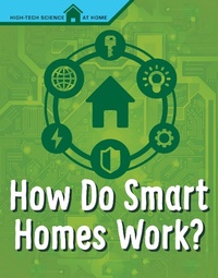Enlarge image Cover: How Do Smart Homes Work? - Raintree Publishers