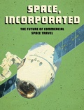 Cover: Space, Incorporated - Raintree Publishers