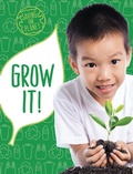 Cover: Grow It! - Raintree Publishers