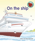 Cover: On the ship - Raintree Publishers