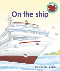 Enlarge image Cover: On the ship - Raintree Publishers