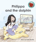 Cover: Philippa and the dolphin - Raintree Publishers