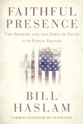 Cover: Faithful Presence - Thomas Nelson Publishers