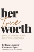 Cover: Her True Worth - Thomas Nelson Publishers