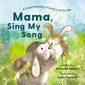 Cover: Mama, Sing My Song - Tommy Nelson