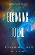 Bild: Beginning to End: Our Universe Inside Out - WSW Press