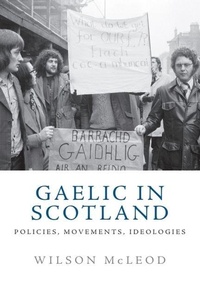 Enlarge image Cover: Gaelic in Scotland - Edinburgh University Press