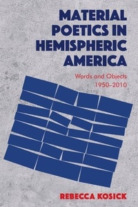 Enlarge image Cover: Material Poetics in Hemispheric America - Edinburgh University Press