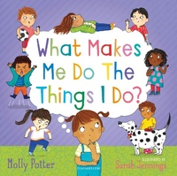 Enlarge image Cover: What Makes Me Do The Things I Do? - Featherstone