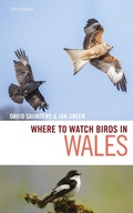 Cover: Where to Watch Birds in Wales - Helm