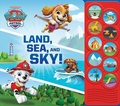 Cover: Nickelodeon PAW Patrol: Land, Sea, and Sky! Sound Book - Pi Kids